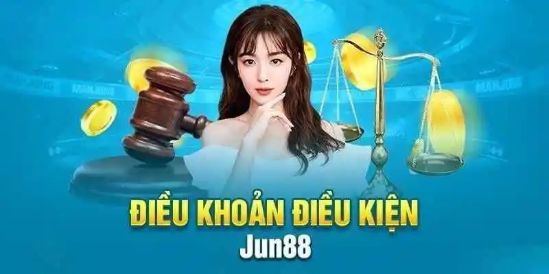 Đôi nét về chính sách điều khoản điều kiện Jun88 2025